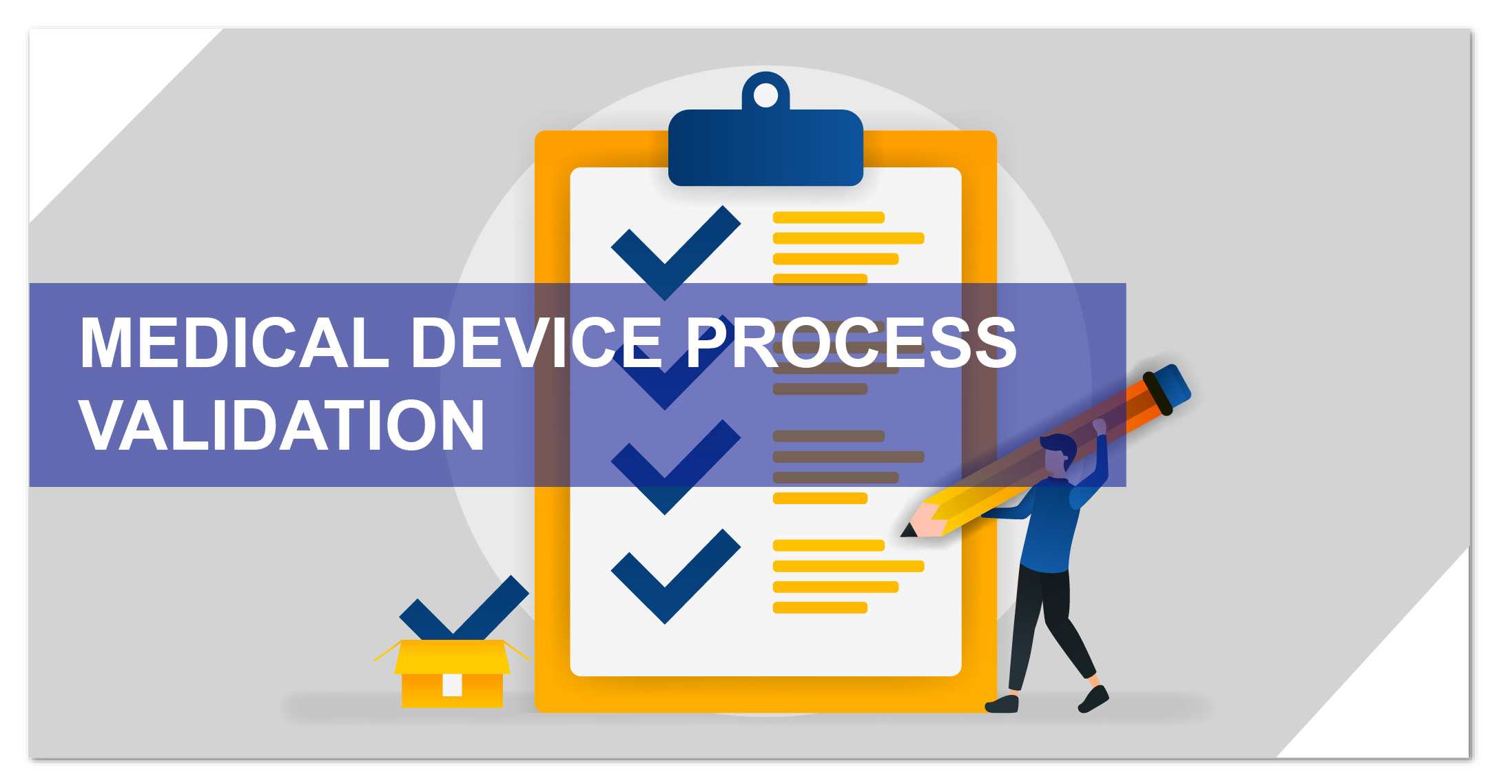 medical device process validation