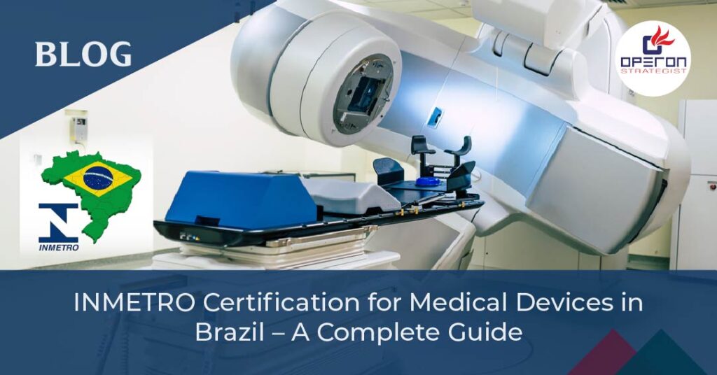 INMETRO certification for medical devices