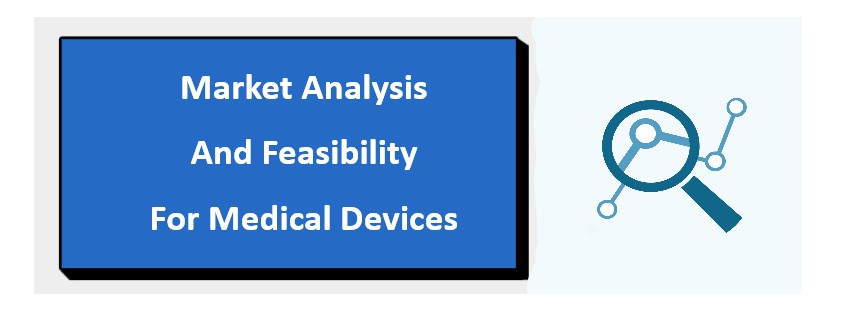 Medical Device Product Feasibility and Planning Services