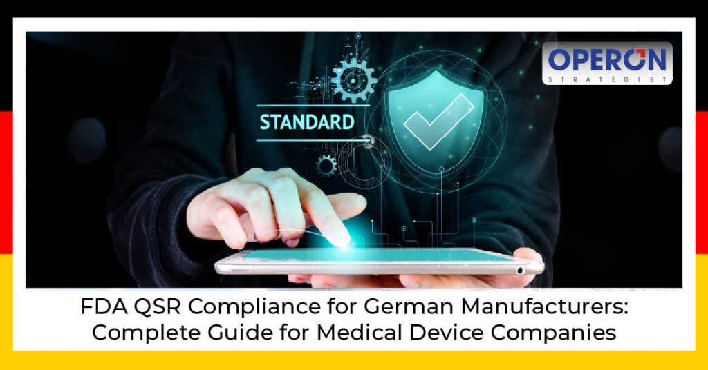 FDA QSR Compliance for German Manufacturers