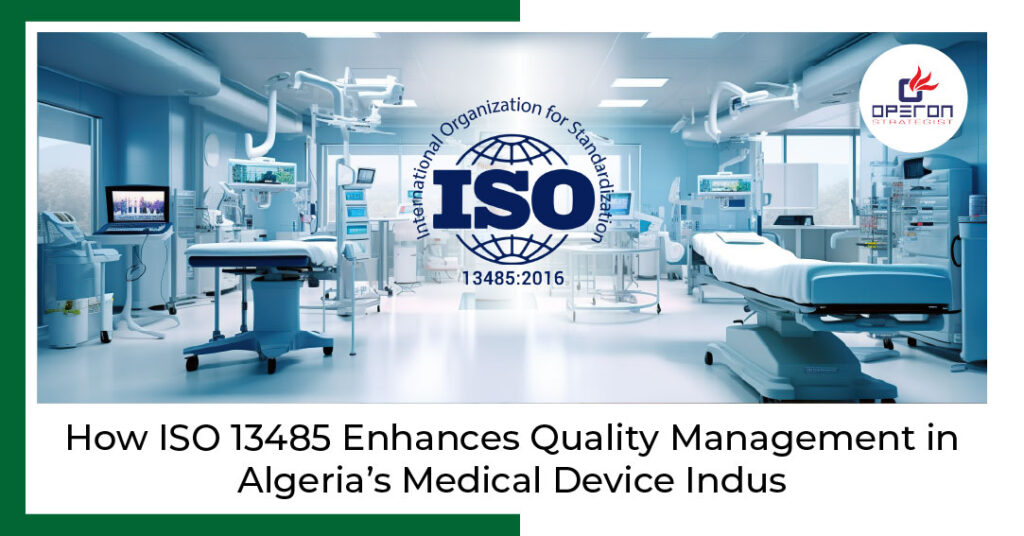 ISO 13485 Enhances Quality Management