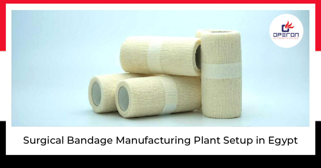 Surgical Bandage Manufacturing