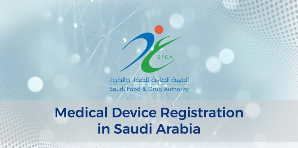 Meducal Devices Registration in Saudi