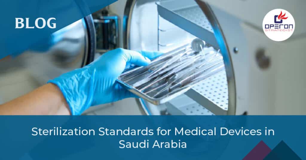 Sterilization Standards for Medical Devices in Saudi Arabia
