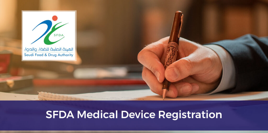 SFDA Medical device registration
