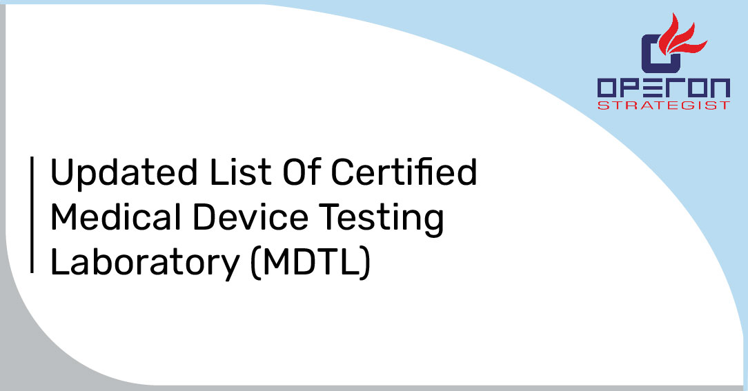 New Updated List of (MDTL) Certified Medical Device Testing Laboratory