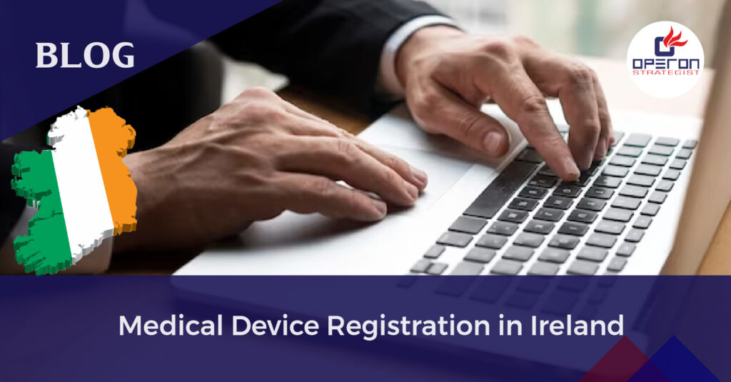 Medical Device Registration in Ireland