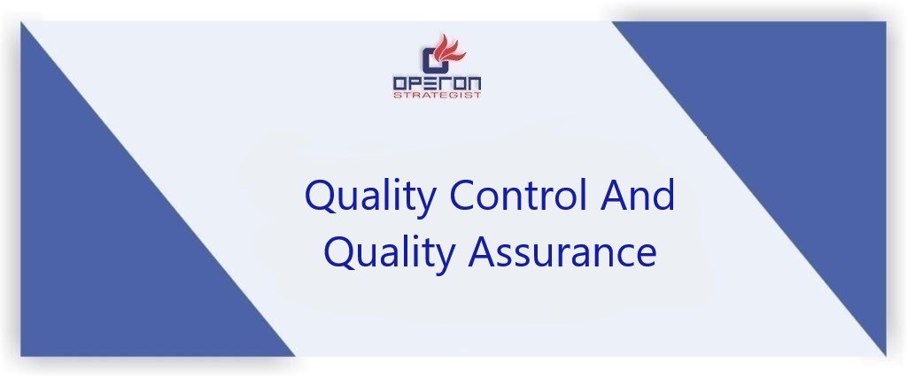 Quality control and Quality assurance