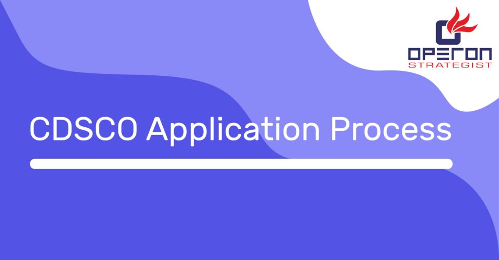 CDSCO Application process