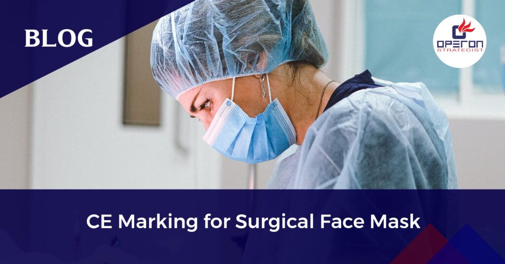 CE Marking for Surgical Face Mask