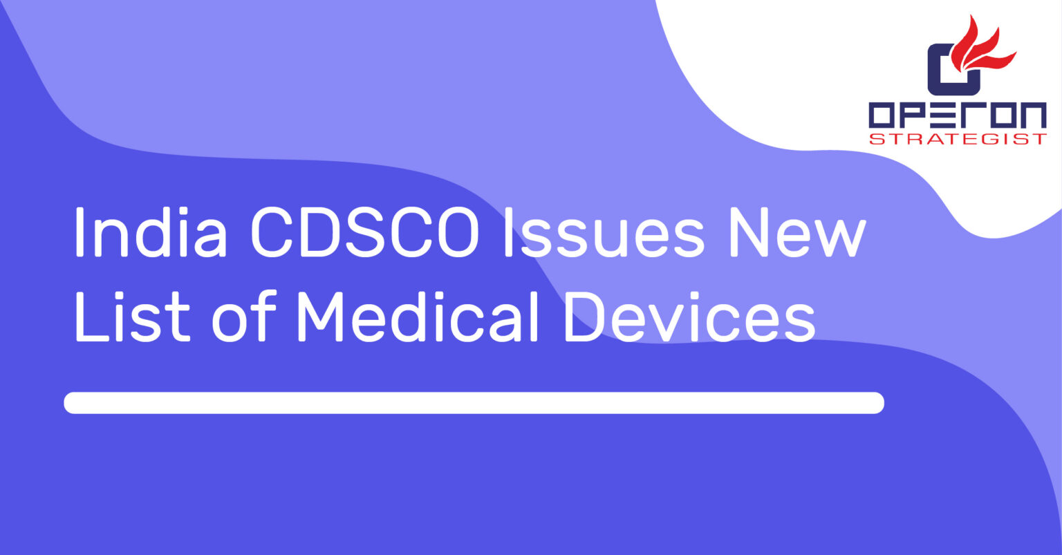 India CDSCO Issues New List of Medical Devices
