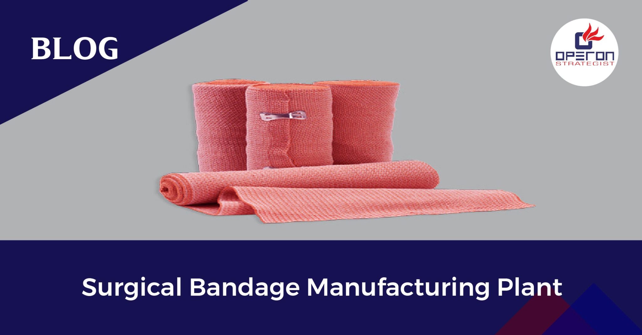 Get Expert Consultancy Services on Surgical Bandage Manufacturing Plant