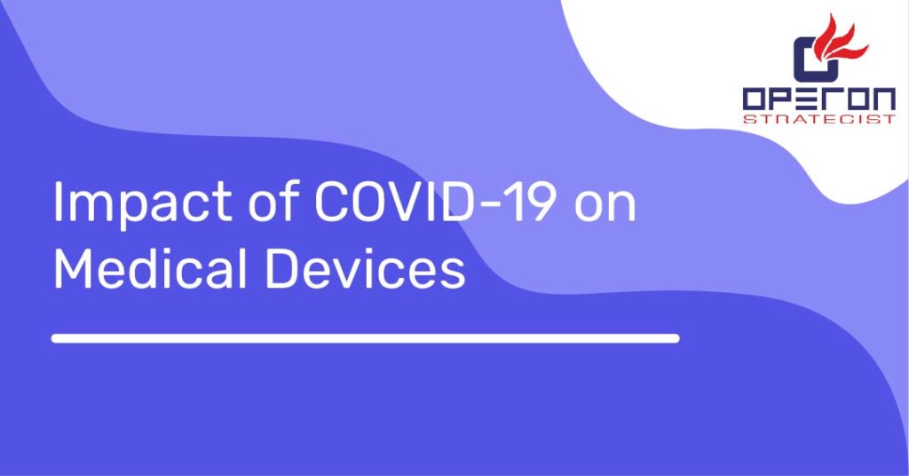 Impact of COVID-19 on Medical Devices (1)