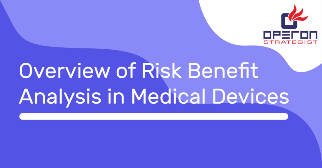 Risk Benefit Analysis