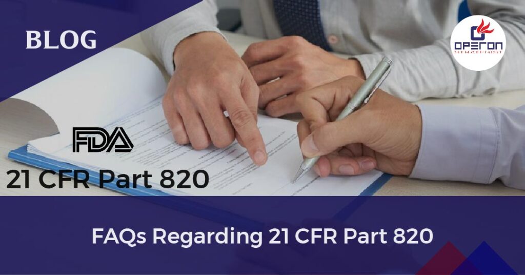 21 CFR Part 820 FAQ