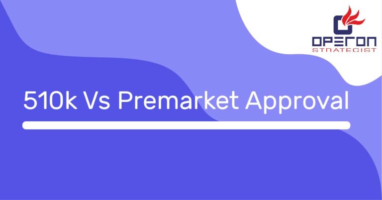 510K Vs PMA Difference Between Premarket Notification And Approval   510k Vs PMA 768x402 