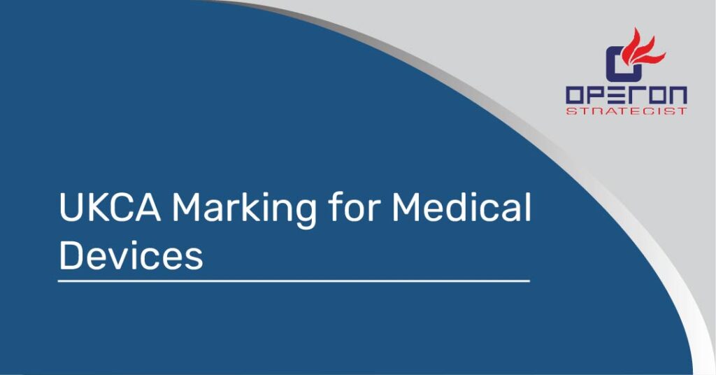 UKCA marking for medical devices