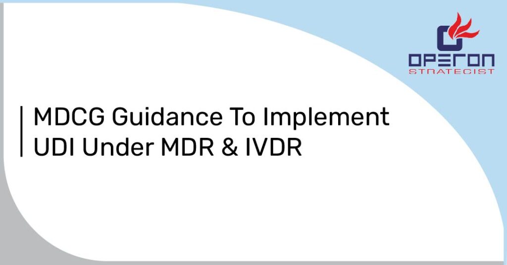 MDCG Guidance to implement UDI under MDR & IVDR