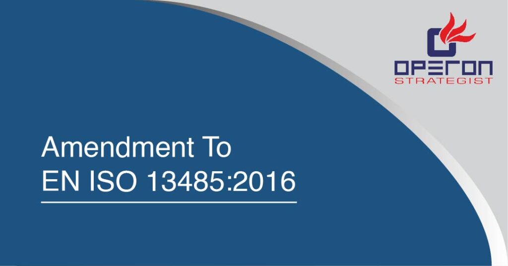 Amendment to EN ISO 13485 2016
