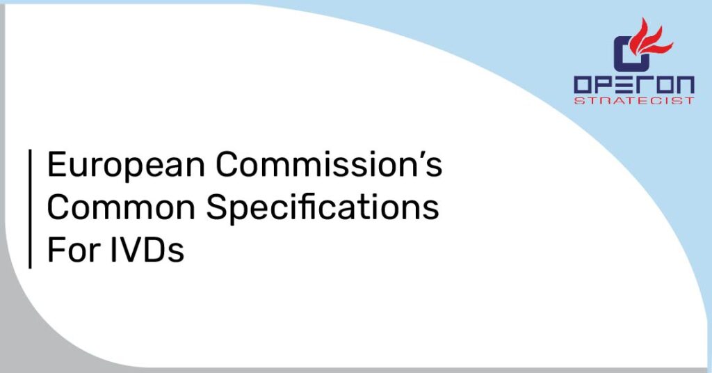 European Commission’s Common Specifications For IVDs