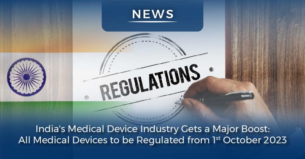 Indian Medical Devices Regulation