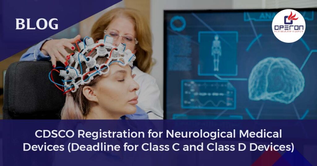 CDSCO Registration for Neurological Medical Devices