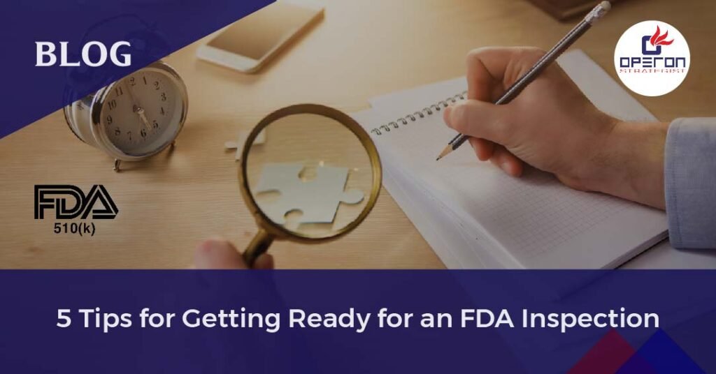 Tips for FDA Inspection
