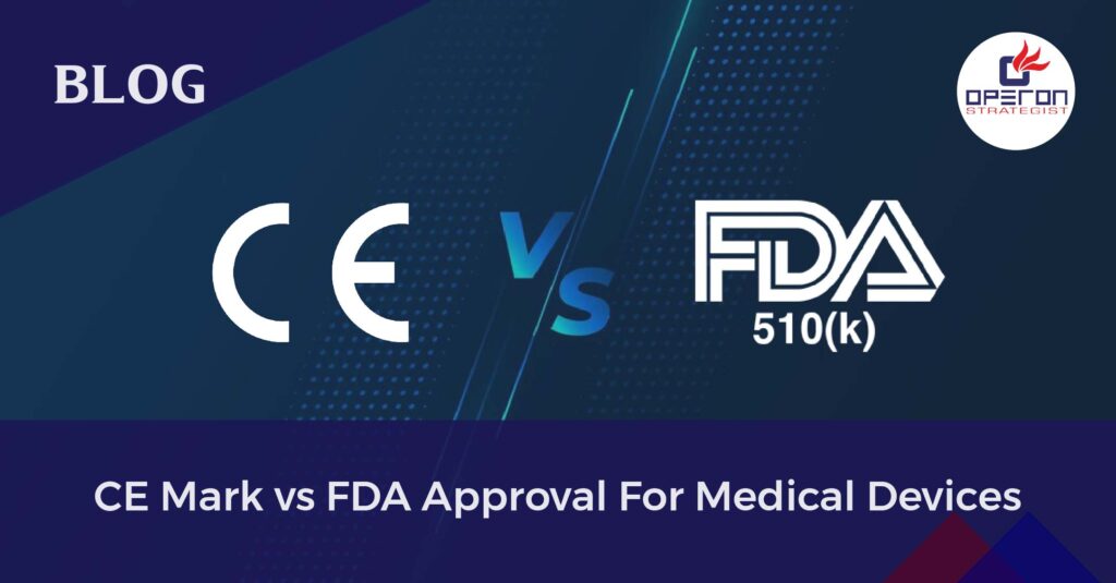 CE Mark vs FDA Approval