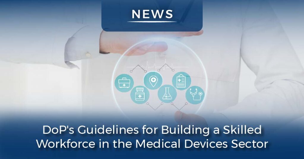 DoP's Guidelines for Medical Devices Sector