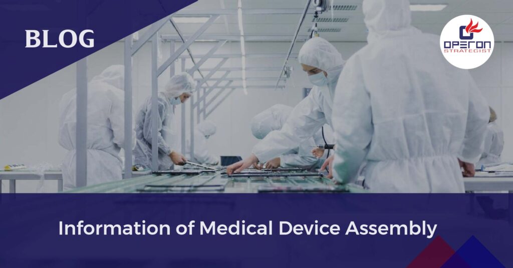 Medical Devices Assembly