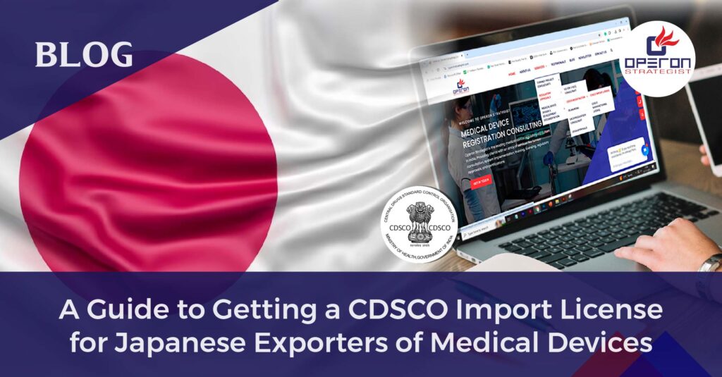 CDSCO Import License for Japanese Exporters