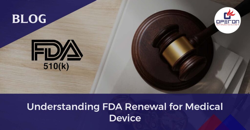FDA renewal for medical device