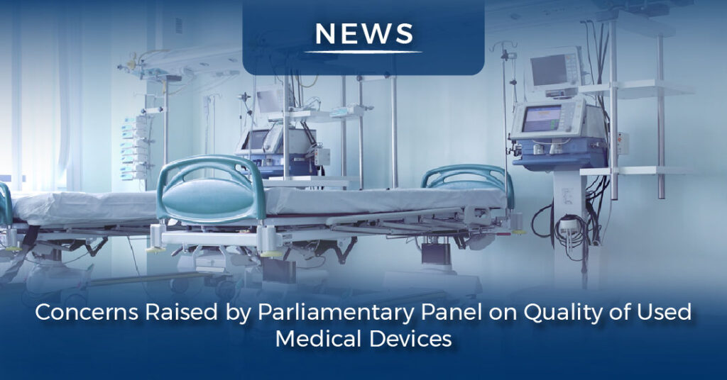 Quality of Used Medical Devices