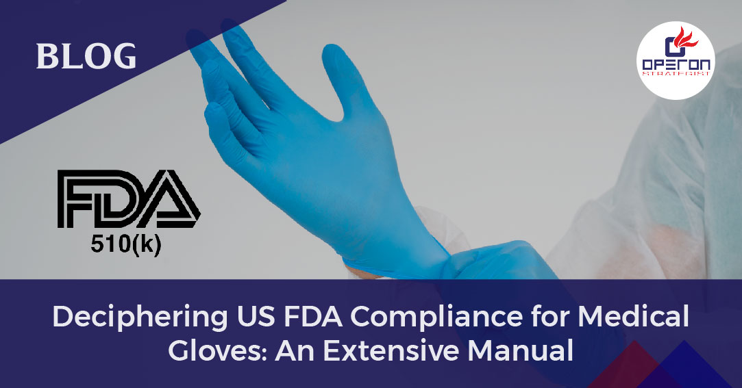 US FDA Compliance for Medical Gloves