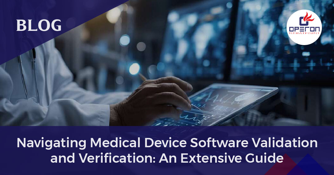 Medical Device Software Validation and Verification