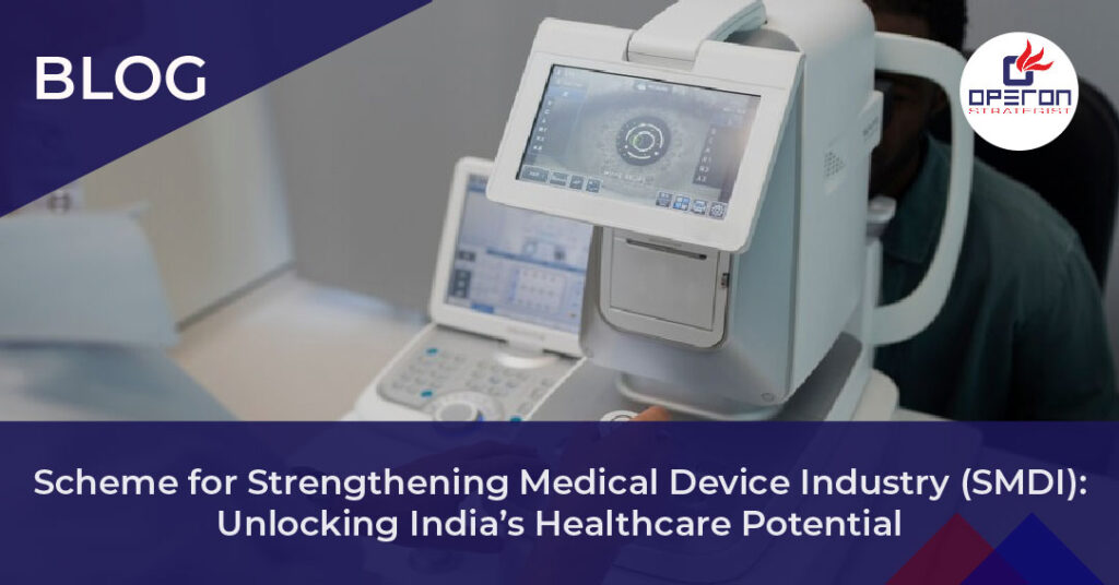 Scheme for Strengthening Medical Device Industry (SMDI)