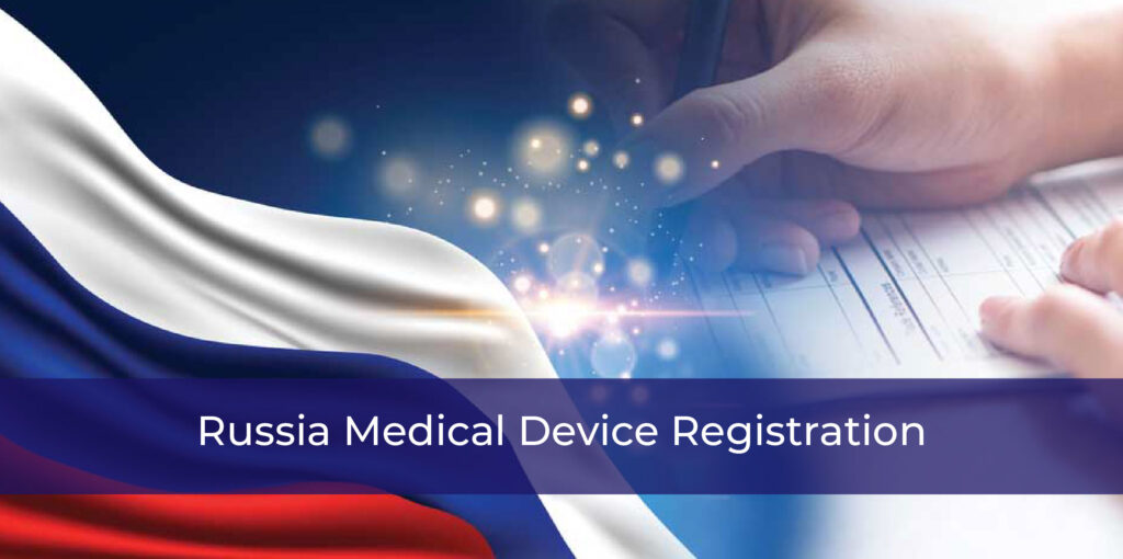 Russia Medical Device Registration