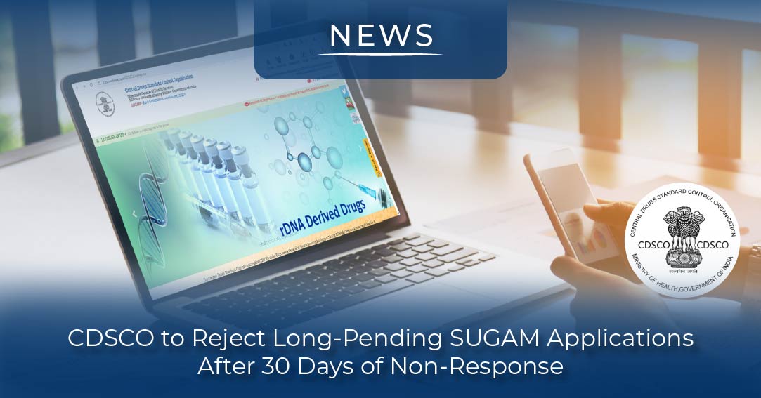 CDSCO SUGAM Application Rejection
