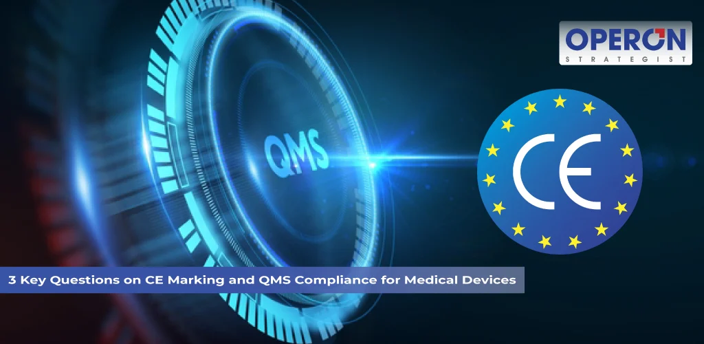 CE Marking and QMS Compliance