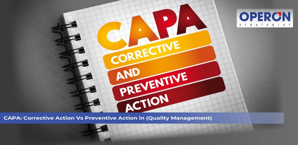 Corrective Action vs Preventive Action