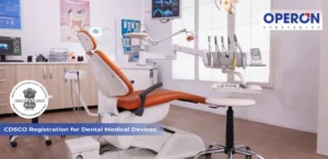 CDSCO Registration for Dental Medical Devices