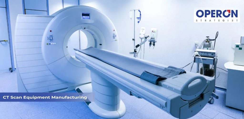 CT Scan Equipment Manufacturing