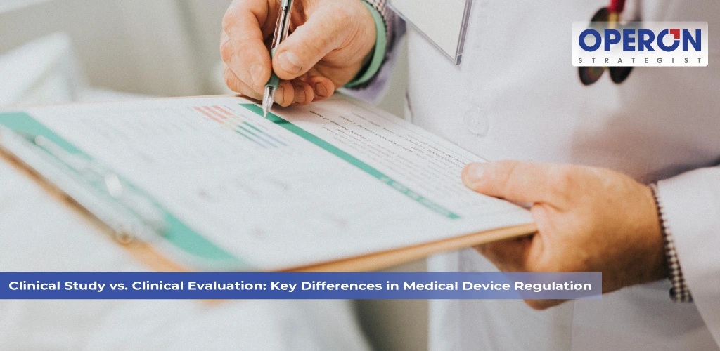 Clinical Study vs. Clinical Evaluation