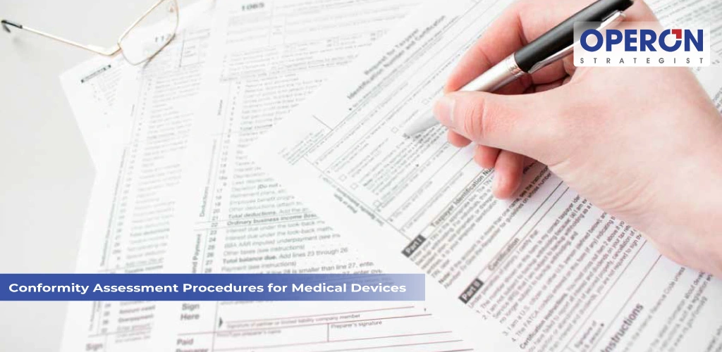 Conformity Assessment Procedures for Medical Devices
