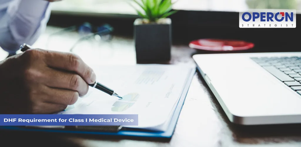 DHF Requirement for Class I Medical Device
