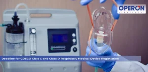 CDSCO Class C and Class D Respiratory Medical Device