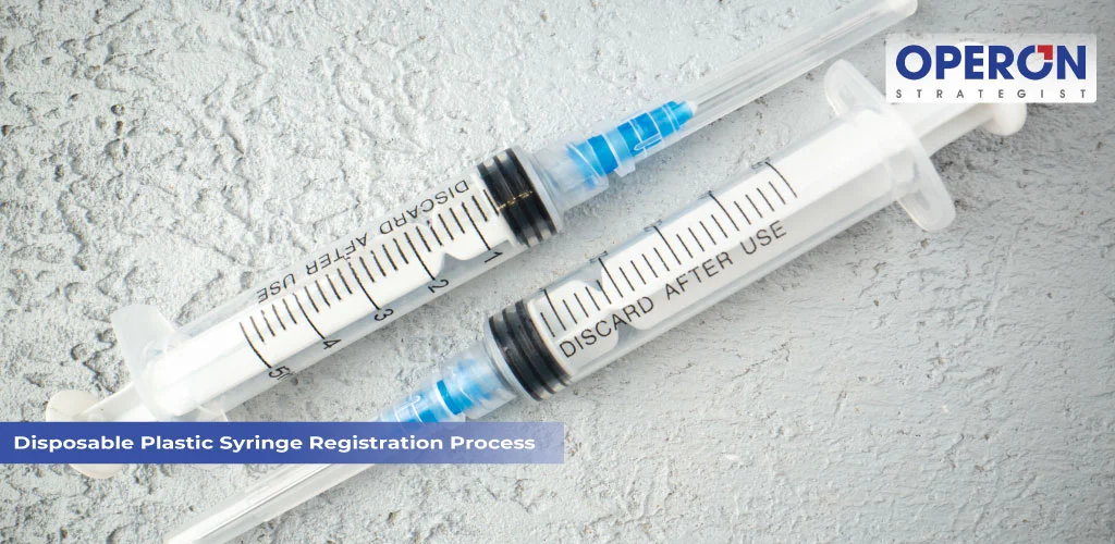 Disposable Plastic Syringe Registration Process