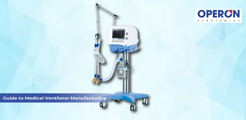Ventilator Manufacturing