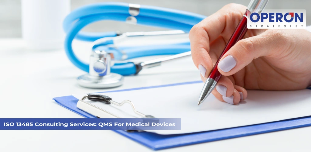 ISO 13485 Consulting Services