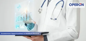 Investment Opportunities in Medical Devices